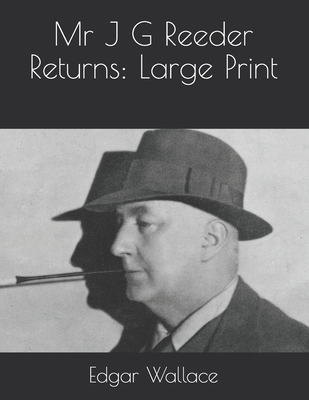 Mr J G Reeder Returns: Large Print 1679290177 Book Cover