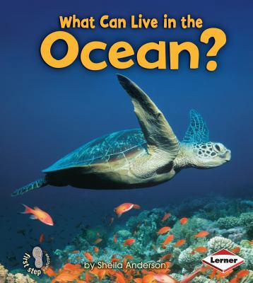 What Can Live in the Ocean? 0761345698 Book Cover