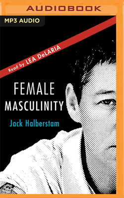Female Masculinity B0BGSK5PSM Book Cover