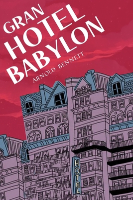 Gran Hotel Babylon [Spanish] B08767B429 Book Cover