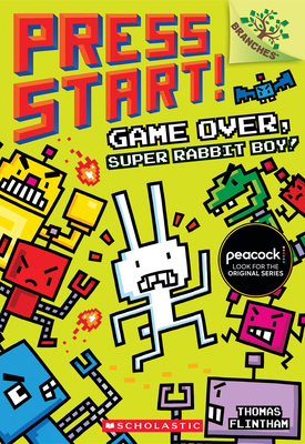 Game Over, Super Rabbit Boy!: A Branches Book (... 1338034715 Book Cover