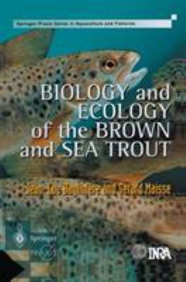 Biology and Ecology of the Brown and Sea Trout:... 1852333170 Book Cover