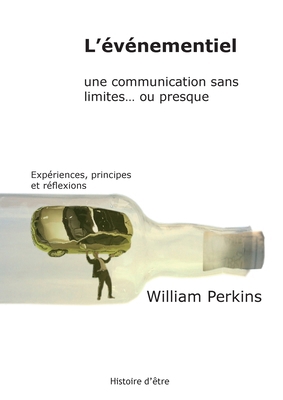 L'événementiel, une communication sans limites.... [French] 2848790008 Book Cover