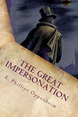 The Great Impersonation: Illustrated 1543168426 Book Cover