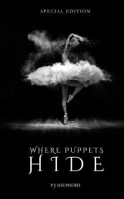 Where Puppets Hide Special Edition 172178036X Book Cover