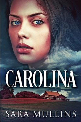 Carolina: Clear Print Edition 1034740873 Book Cover