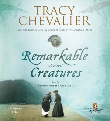 Remarkable Creatures 0143145304 Book Cover