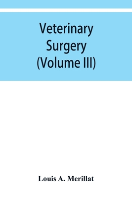 Veterinary surgery (Volume III) Veterinary surg... 935395004X Book Cover