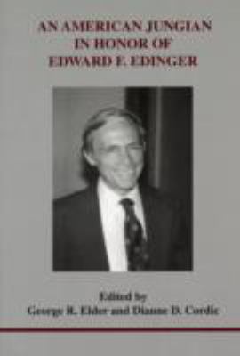 An American Jungian: In Honor of Edward F. Edin... 1894574265 Book Cover