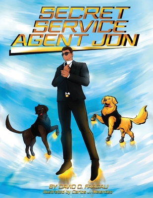 Secret Service Agent Jon 173691443X Book Cover