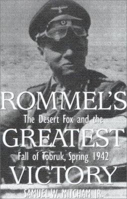 Rommel's Greatest Victory 0891417303 Book Cover