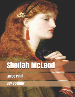 Sheilah McLeod: Large Print 1708009116 Book Cover
