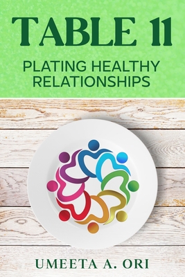 Table 11: Plating Healthy Relationships 956414101X Book Cover
