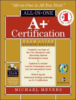 A+ Certification All-In-One Exam Guide [With CD... 0072222743 Book Cover