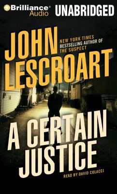 A Certain Justice 1423357175 Book Cover