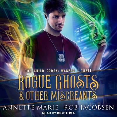 Rogue Ghosts & Other Miscreants B09YN12RHC Book Cover