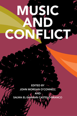 Music and Conflict 0252077385 Book Cover