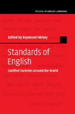 Standards of English: Codified Varieties Around... 1139023837 Book Cover