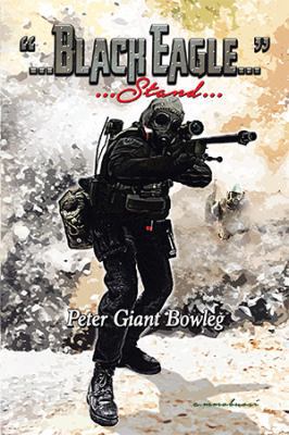 Black Eagle: Stand 1984564064 Book Cover