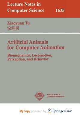 Artificial Animals for Computer Animation: Biom... 3662165686 Book Cover