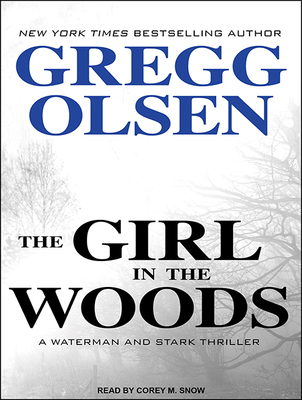 The Girl in the Woods 1494510650 Book Cover