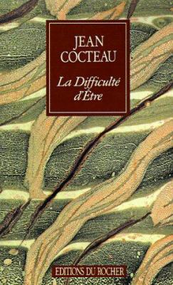 La Difficulte Detre [French] 1583481729 Book Cover