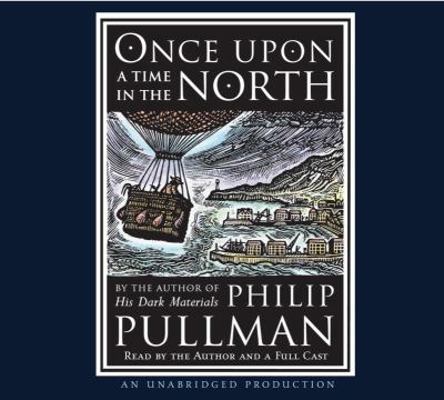 Once Upon a Time in the North 0739367005 Book Cover