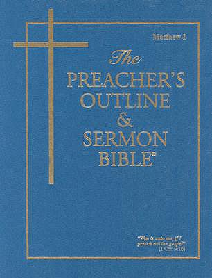 Preacher's Outline & Sermon Bible-KJV-Matthew 1... 1574070010 Book Cover