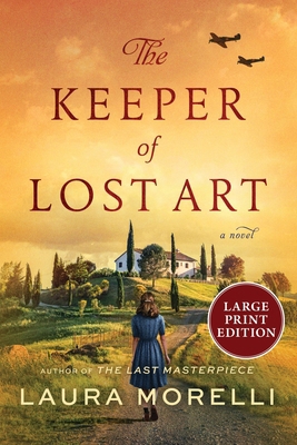 The Keeper of Lost Art LP [Large Print] 0063410591 Book Cover