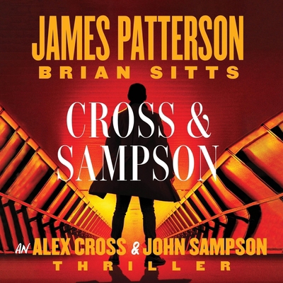 Cross and Sampson: An Alex Cross and John Samps... B0GR6NYGTY Book Cover