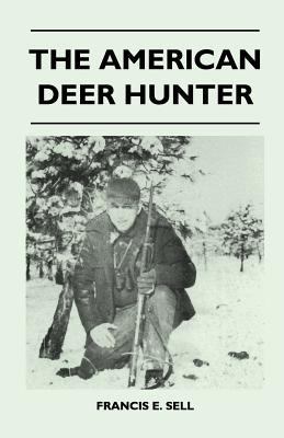 The American Deer Hunter 1446508897 Book Cover