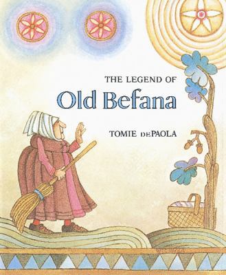 The Legend of Old Befana 0152438165 Book Cover