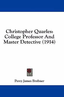 Christopher Quarles: College Professor And Mast... 1436960797 Book Cover