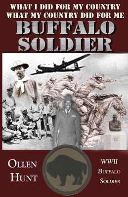 Buffalo Soldier: What I did for my Country and ... 1594330441 Book Cover