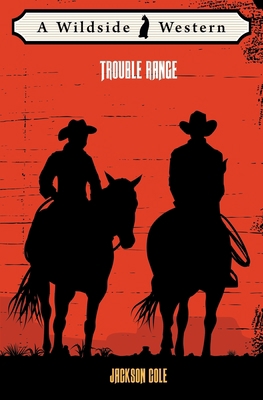 Trouble Range 1479444022 Book Cover