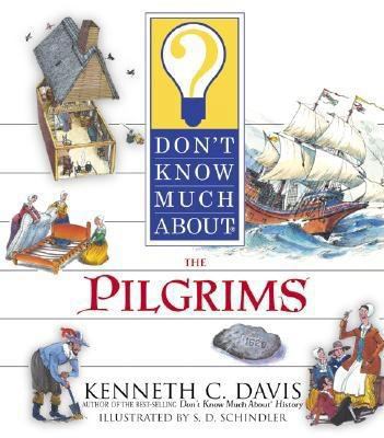 Don't Know Much About the Pilgrims 0060286091 Book Cover