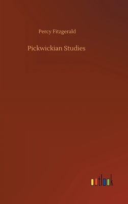 Pickwickian Studies 3752371595 Book Cover