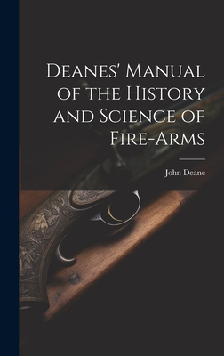 Deanes' Manual of the History and Science of Fi... 1020320583 Book Cover