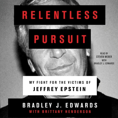 Relentless Pursuit: My Fight for the Victims of... 1797112295 Book Cover