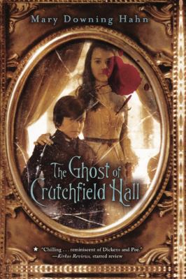 The Ghost of Crutchfield Hall 0606234039 Book Cover
