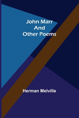 John Marr and Other Poems 9356376069 Book Cover