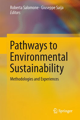 Pathways to Environmental Sustainability: Metho... 3319038257 Book Cover