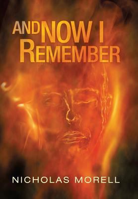 And Now I Remember 1479799726 Book Cover