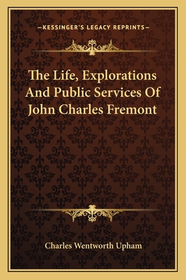 The Life, Explorations And Public Services Of J... 1162766220 Book Cover