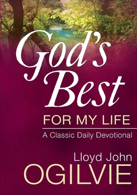 God's Best for My Life: A Classic Daily Devotional 0736923101 Book Cover