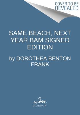 Same Beach, Next Year - Signed / Autographed Copy 0062740482 Book Cover