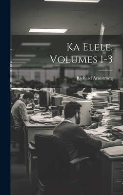 Ka Elele, Volumes 1-3 [Hausa] 1020462752 Book Cover