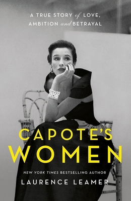 Capote's Women: The book behind TV's FEUD: CAPO... 1399721194 Book Cover
