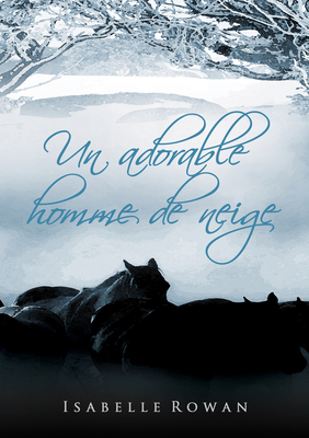 Un adorable homme de neige [French] 1644054930 Book Cover