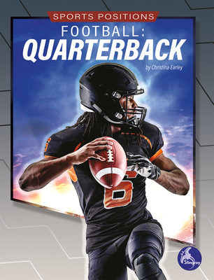 Football: Quarterback: Quarterback 163897103X Book Cover